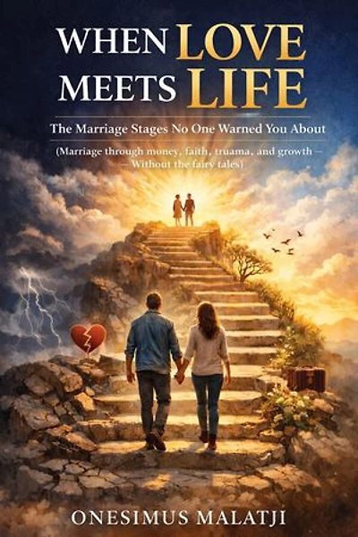 When Love Meets Life: The Marriage Stages No One Warned You About