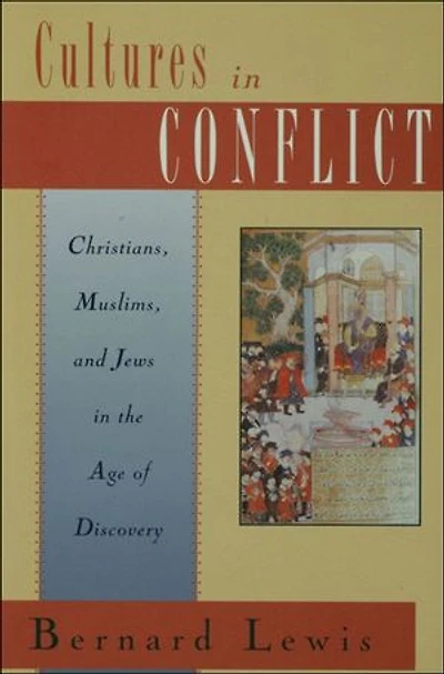 Cultures Conflict: Christians, Muslims, and Jews the Age of Discovery