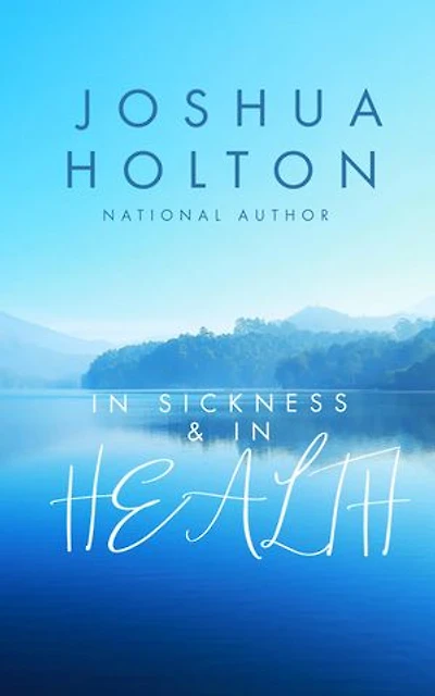 In Sickness & In Health