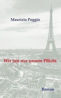 Wir tun nur unsere Pflicht