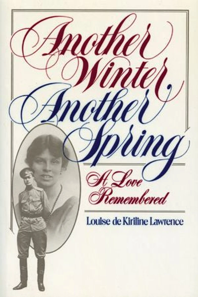 Another Winter, Spring: A Love Remembered