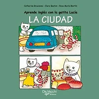 Aprende inglés con la gatita Lucía - La ciudad