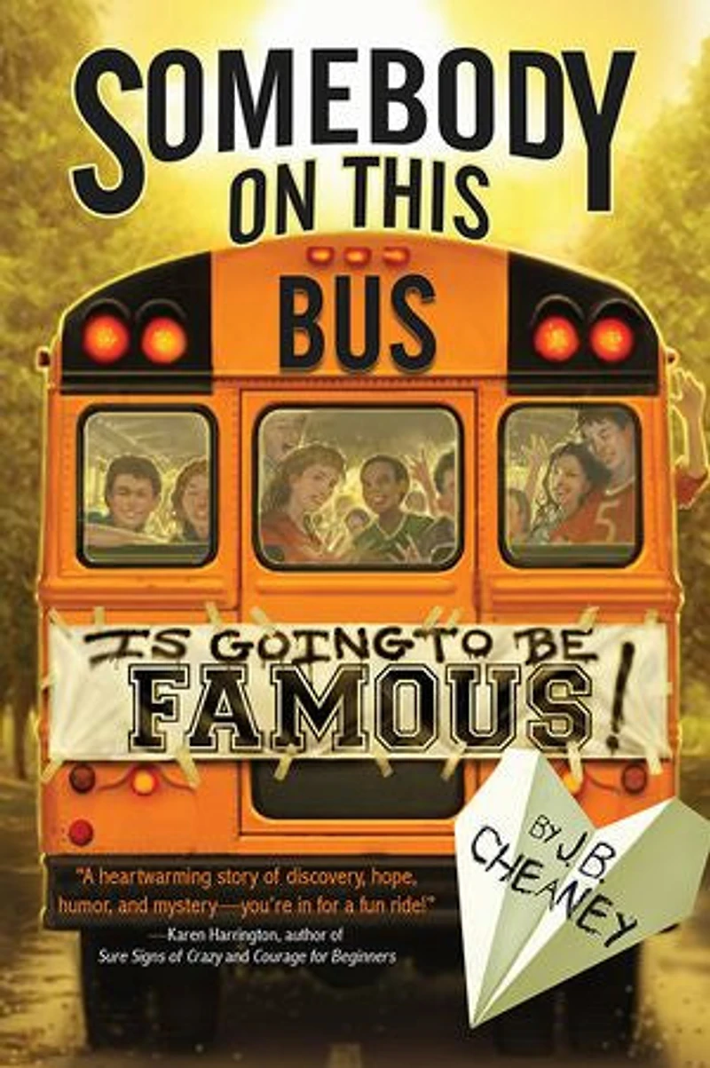 Somebody On This Bus Is Going To Be Famous