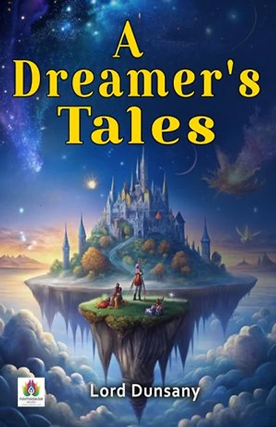 A Dreamer's Tales