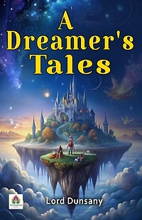 A Dreamer's Tales
