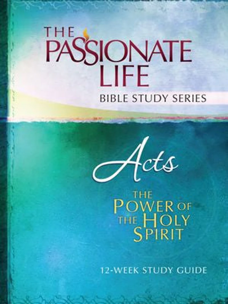 Acts: The Power Of Holy Spirit 12-week Study Guide