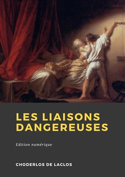 Les Liaisons dangereuses