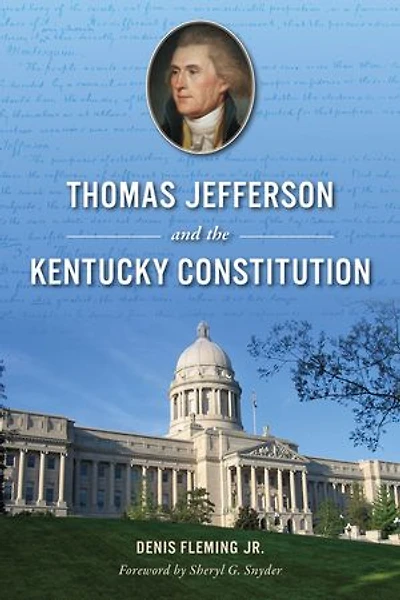 Thomas Jefferson and the Kentucky Constitution