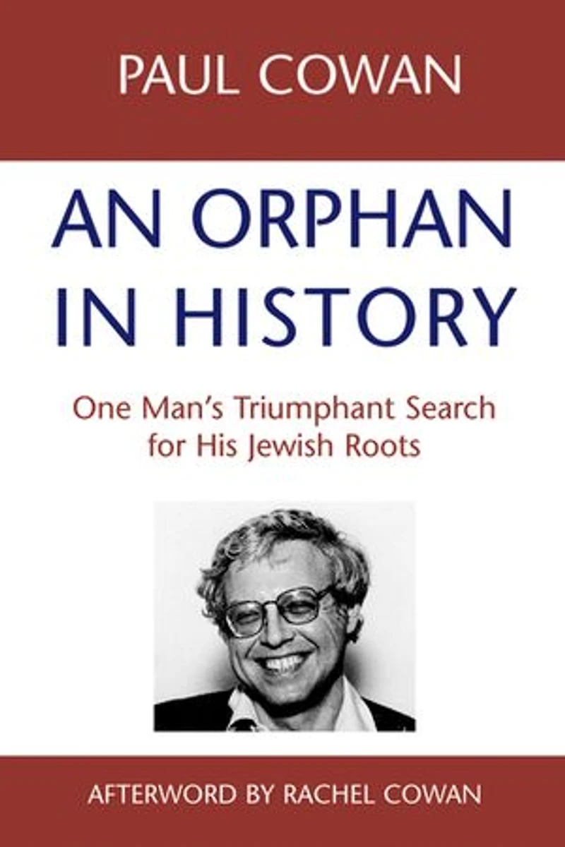 An Orphan History: One Man's Triumphant Search For His Jewish Roots