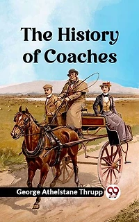 The History of Coaches