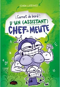 Carnet de bord d'un (assistant) chef meute