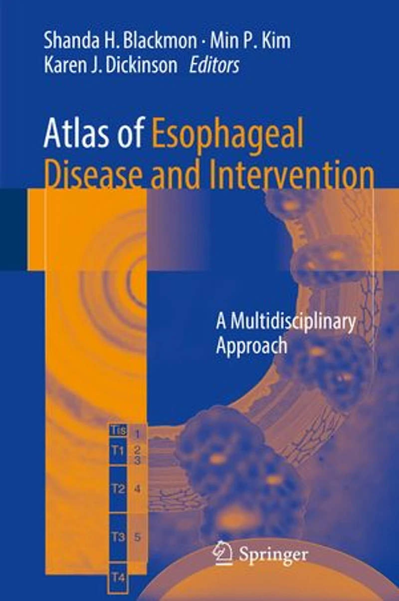 Atlas of Esophageal Disease and Intervention: A Multidisciplinary Approach