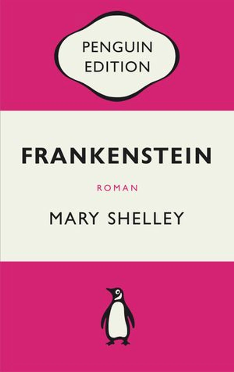Frankenstein oder Der moderne Prometheus: Roman − Penguin Edition (Deutsche Ausgabe)