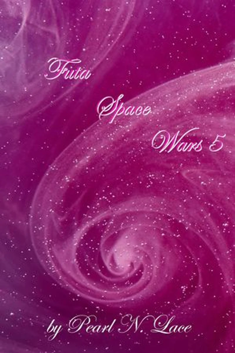 Futa Space Wars 5: Futa Stories, #14