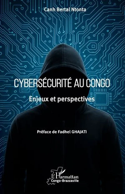 Cybersécurité au Congo: Enjeux et perspectives