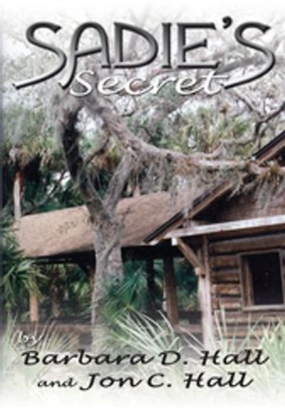 Sadie's Secret: A real story