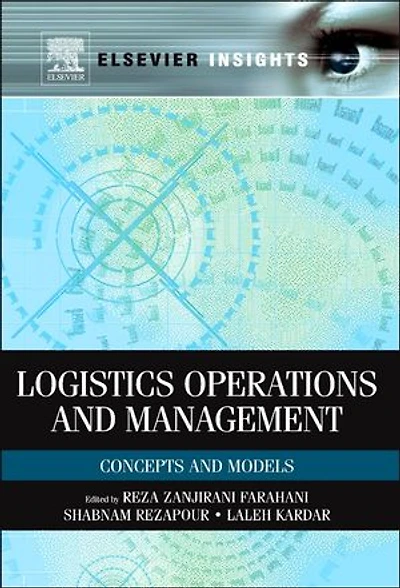 Logistics Operations And Management: Concepts Models