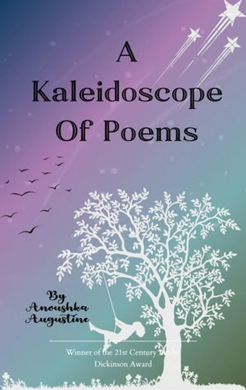 A Kaleidoscope of Poems: Myriad of thoughts coming to life