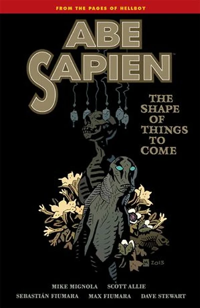 Abe Sapien Volume 4: The Shape of Things to Come