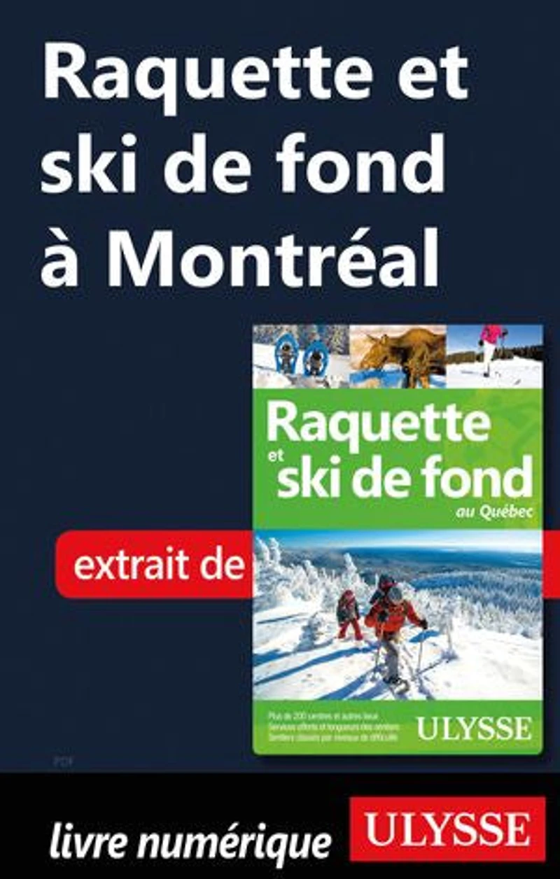 Raquette et ski de fond au Québec