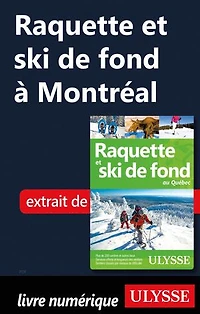 Raquette et ski de fond au Québec