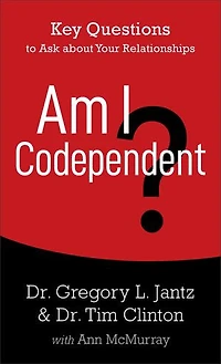 Am I Codependent?