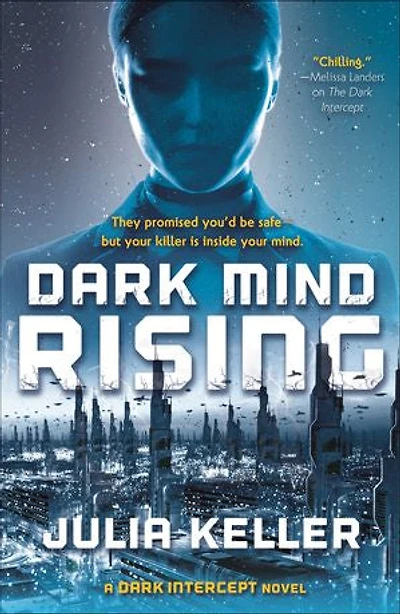 Dark Mind Rising: A Intercept Novel
