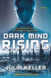 Dark Mind Rising: A Intercept Novel
