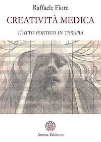 Creatività Medica: l’atto poetico in terapia