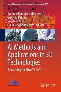 AI Methods and Applications 3D Technologies: Proceedings of 3DWCAI 2023