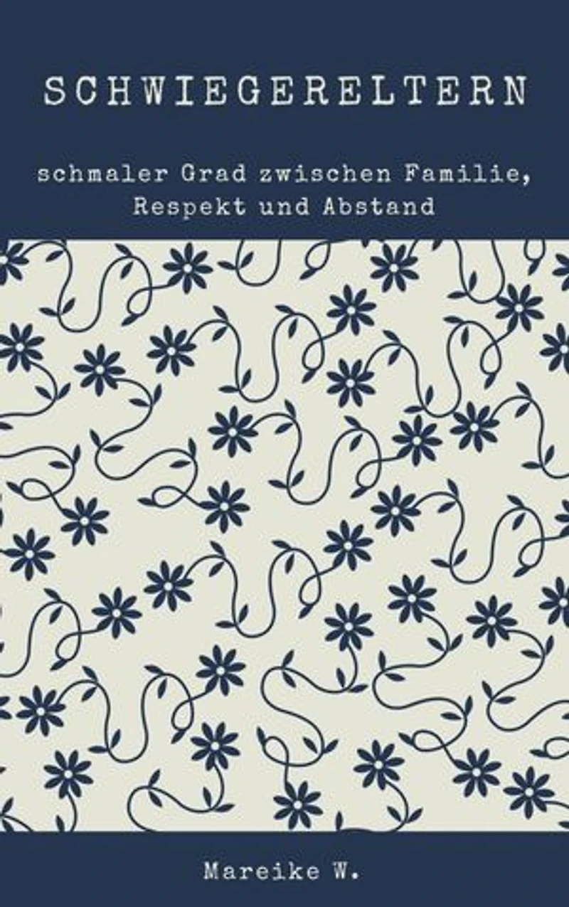 Schwiegereltern: schmaler Grad zwischen Familie, Respekt und Abstand