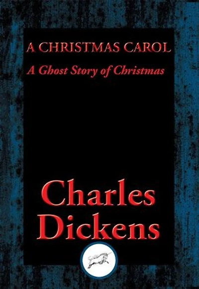 A Christmas Carol: A Ghost Story of Christmas