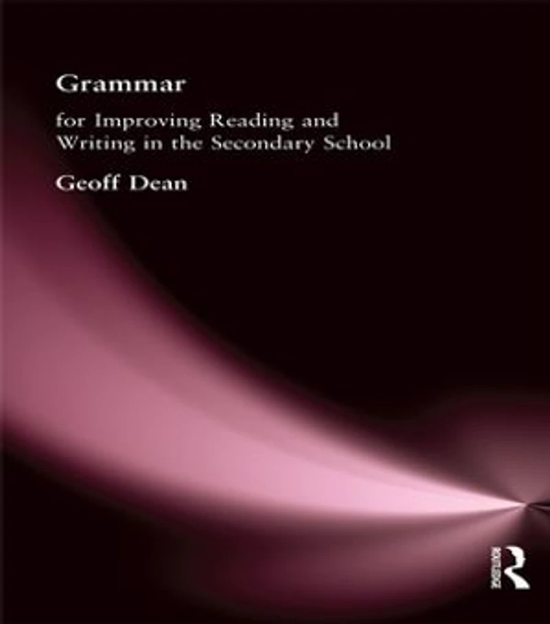 Grammar for Improving Writing and Reading Secondary School