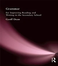Grammar for Improving Writing and Reading Secondary School