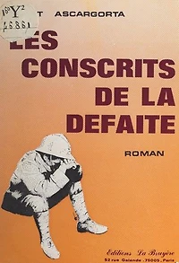 Les conscrits de la défaite