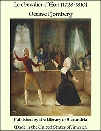 Le chevalier d'Éon (1728-1810)