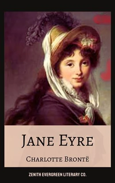 Jane Eyre: Charlotte Brontë's Iconic Tale of Love, Independence, and Resilience