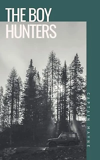 The Boy Hunters