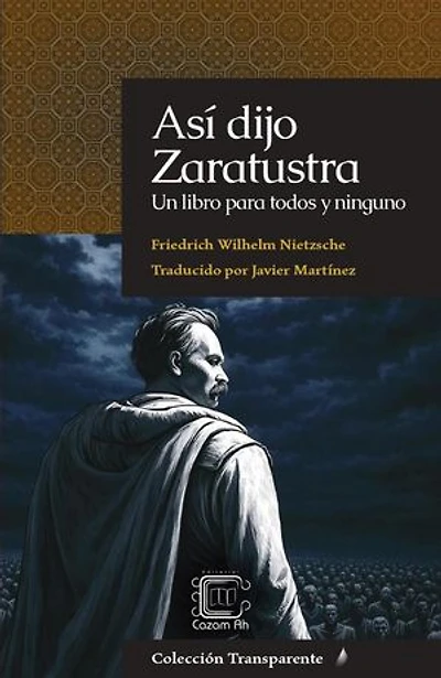 Así dijo Zaratustra: Transparente, #14