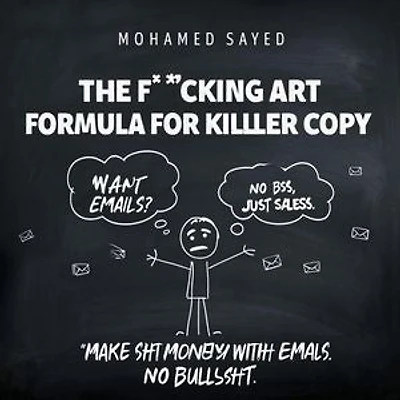 The F*cking Art Formula for Killer Copy