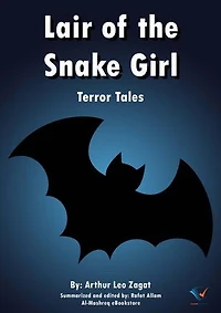 Lair of the Snake Girl: Terror Tales
