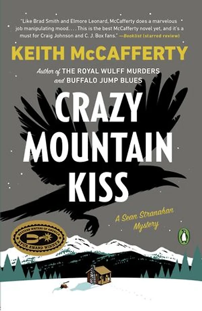 Crazy Mountain Kiss: A Novel