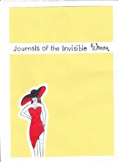 The Journals Of The Invisible Woman: Book Four