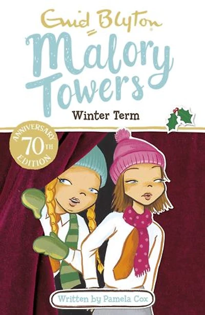 Malory Towers: 09: Winter Term