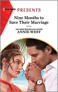Nine Months to Save Their Marriage