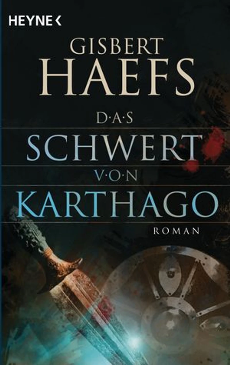 Das Schwert von Karthago: Roman