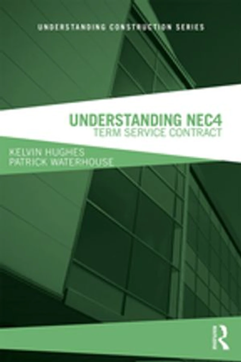 Understanding the NEC4 Term Service Contract: A Practical Handbook