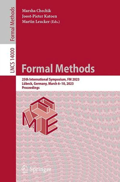Formal Methods: 25th International Symposium, FM 2023, Lubeck, Germany, March 6-10, Proceedings