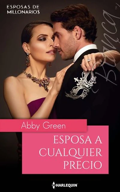 Esposa a cualquier precio: Novias para millonarios (1)