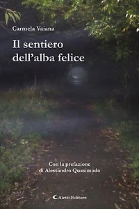 Il sentiero dell’alba felice